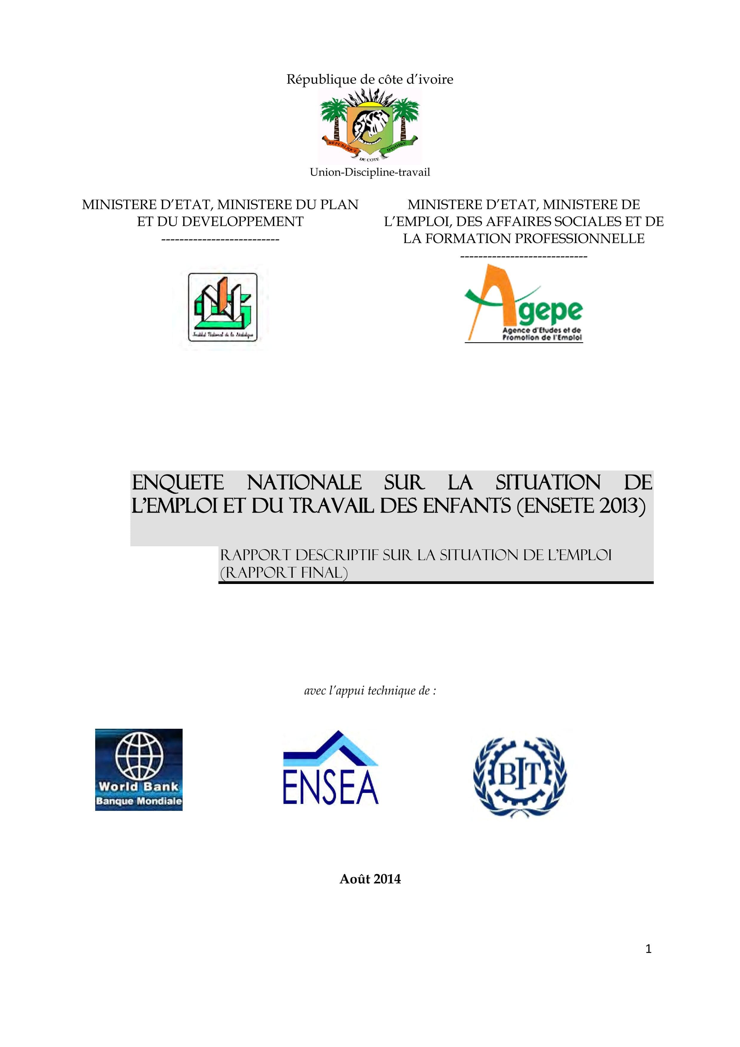 RAPPORT - ENQUETE NATIONALE SUR LA SITUATION DE L’EMPLOI ET DU TRAVAIL DES ENFANTS (ENSETE 2013)