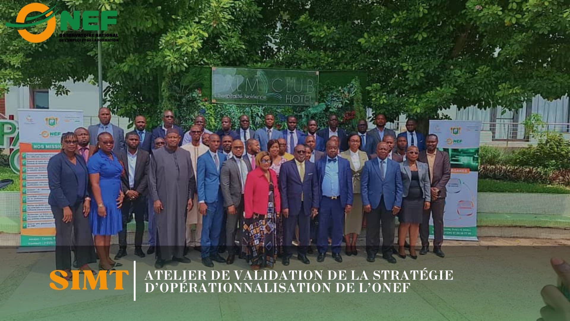 Atelier de validation de la Stratégie d’Opérationnalisation de l’ONEF