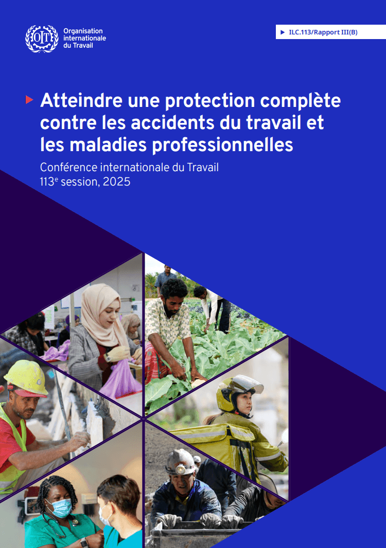 Atteindre une protection complète contre les accidents du travail et les maladies professionnelles